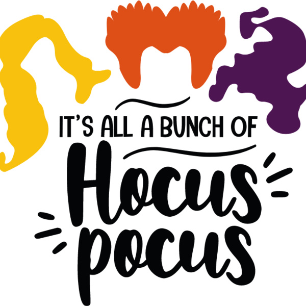 it s all a bunch of hocus pocus  Thumbnail