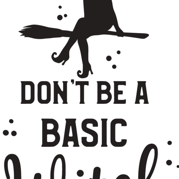 Don't Be A Basic Silhouette (0845) Thumbnail