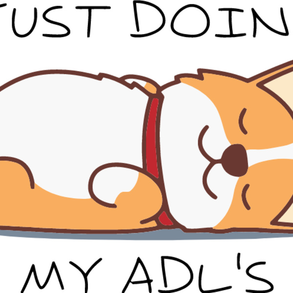 Just doing my ADLs Thumbnail