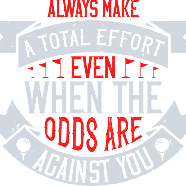 Effort Against Odds Golf Quote Thumbnail