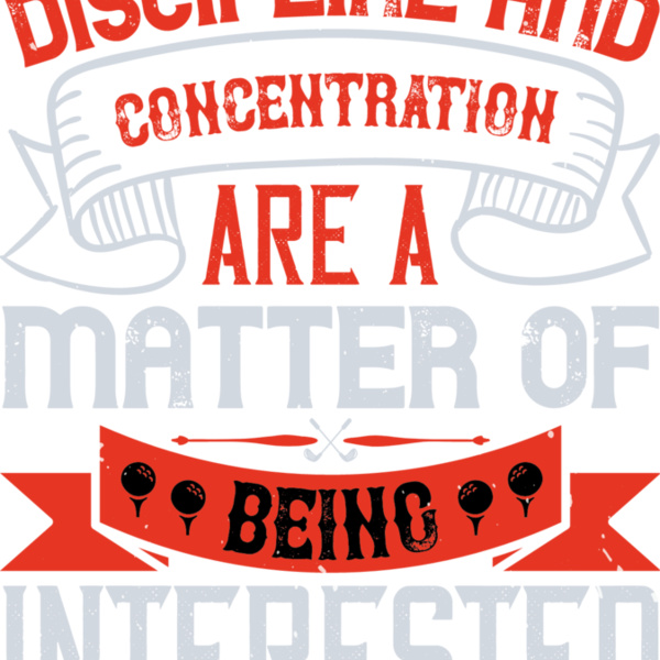 Discipline & Interest Golf Quote Thumbnail