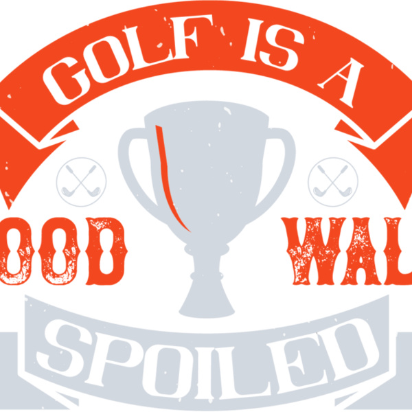 Golf Is A Good Walk Thumbnail