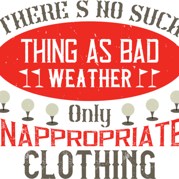 Dress For The Weather Golf Funny Thumbnail