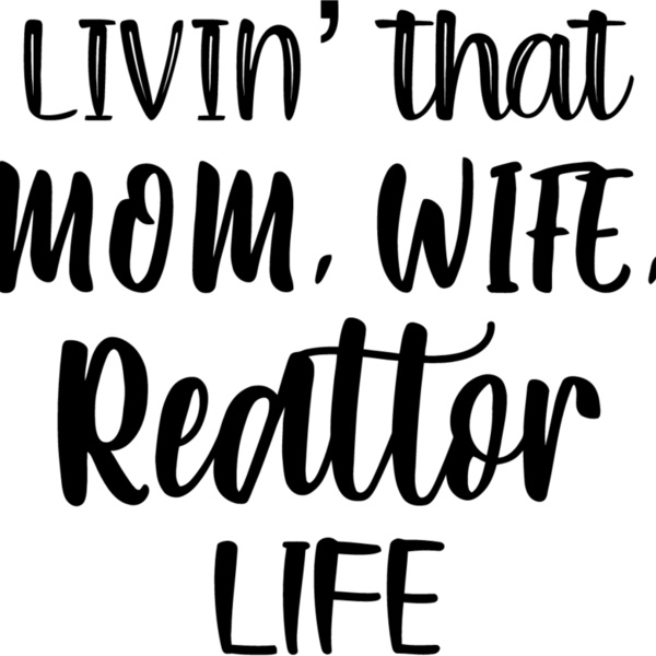Mom, Wife, Realtor Life Thumbnail