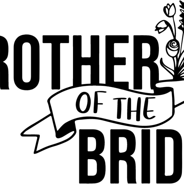 Brother of the Bride Thumbnail