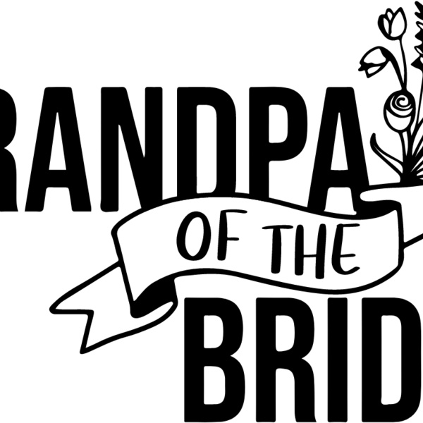 Grandpa of the Bride Thumbnail