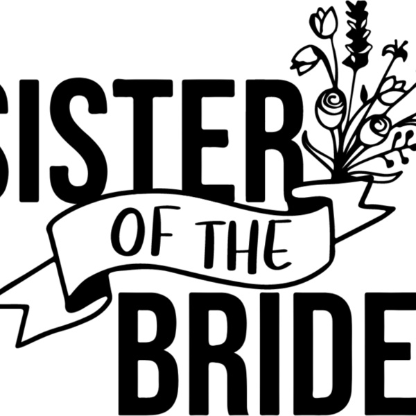 Sister of the Bride Thumbnail