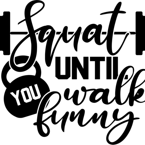 Squat Until Walk Funny Thumbnail