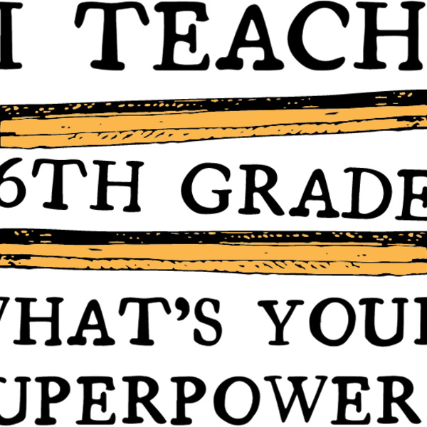 6th Grade Teacher Power Thumbnail