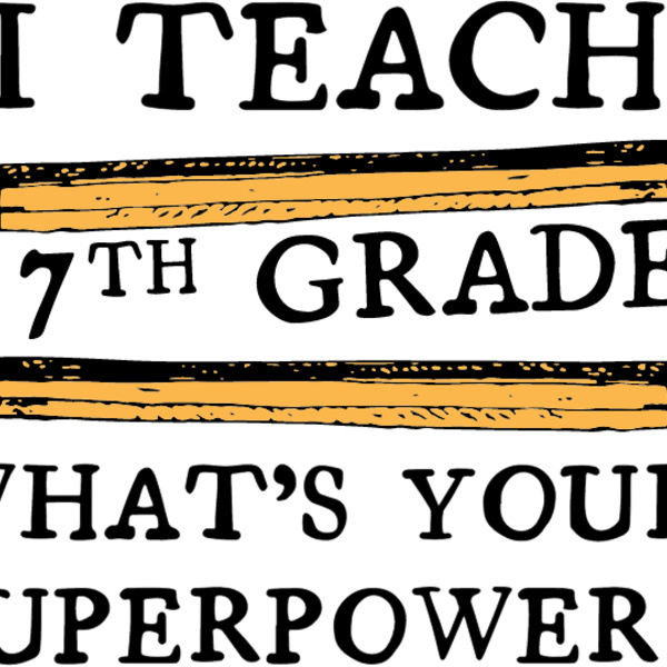 7th Grade Teacher Power Thumbnail