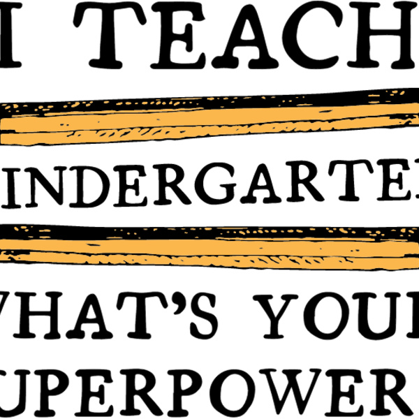 Kindergarten Teacher Power Thumbnail