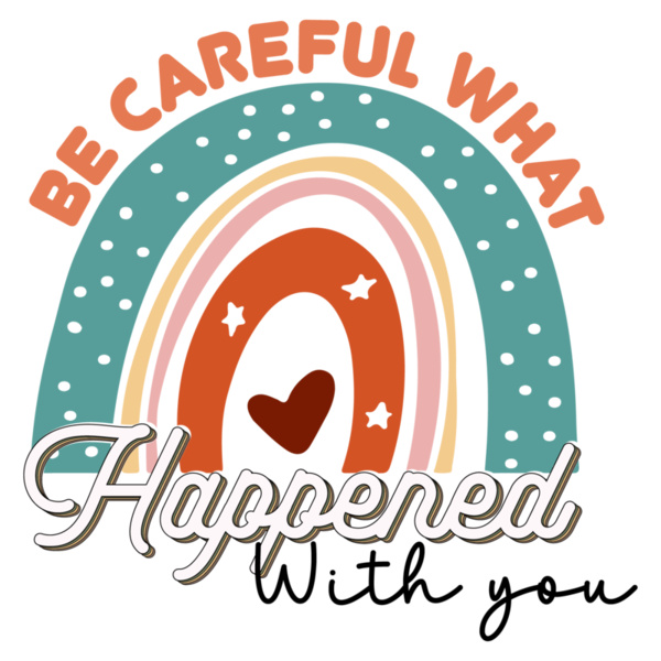 Be Careful What Happened With You 01 Thumbnail